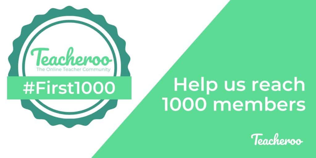 First 1000 members on teacheroo digital badge