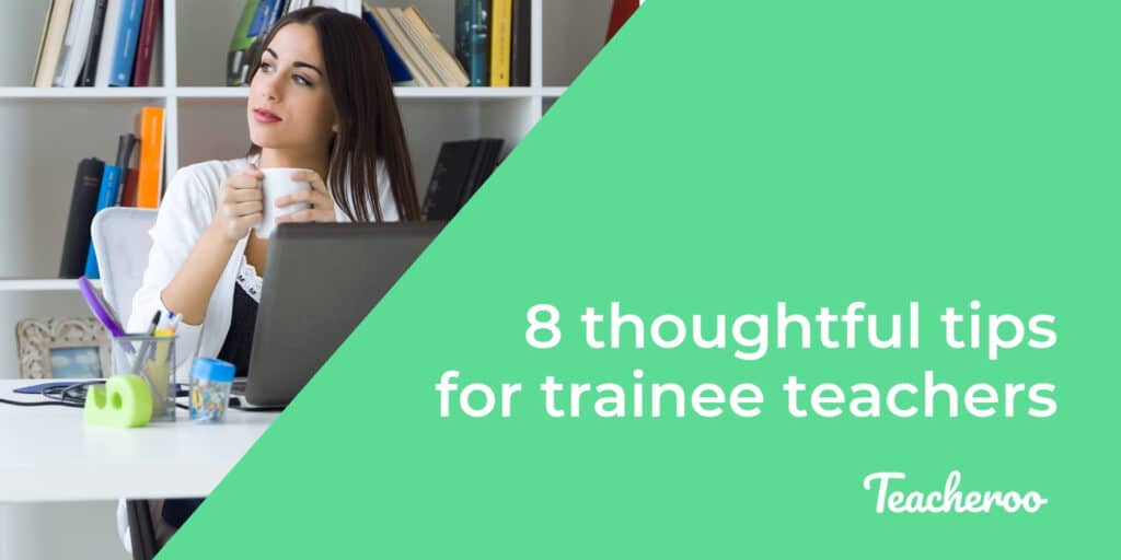 top tips for trainee teachers. Female teacher sits at desk thinking with cup in hand
